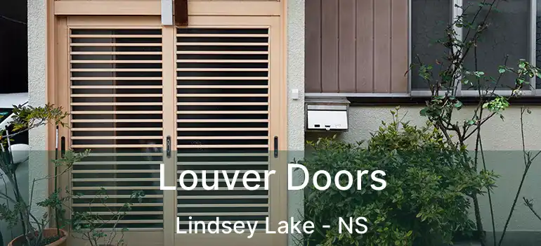  Louver Doors Lindsey Lake - NS