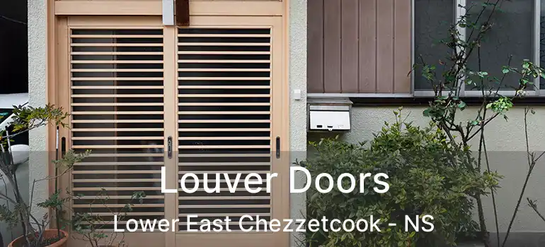  Louver Doors Lower East Chezzetcook - NS