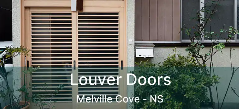  Louver Doors Melville Cove - NS