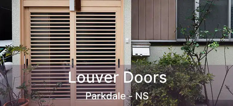  Louver Doors Parkdale - NS