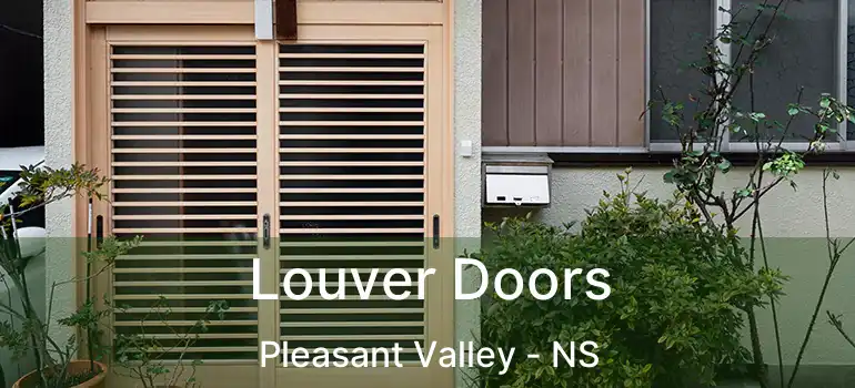  Louver Doors Pleasant Valley - NS