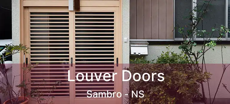  Louver Doors Sambro - NS