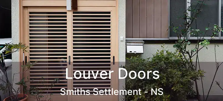  Louver Doors Smiths Settlement - NS