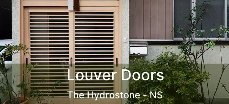  Louver Doors The Hydrostone - NS