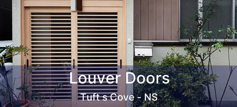  Louver Doors Tuft s Cove - NS