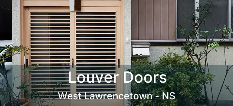  Louver Doors West Lawrencetown - NS