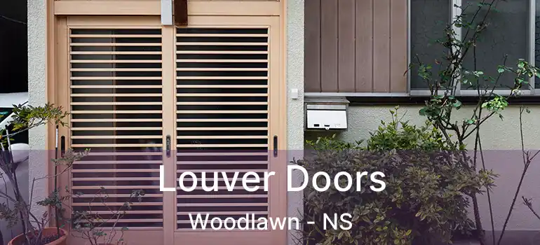  Louver Doors Woodlawn - NS