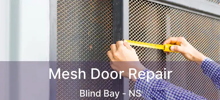  Mesh Door Repair Blind Bay - NS