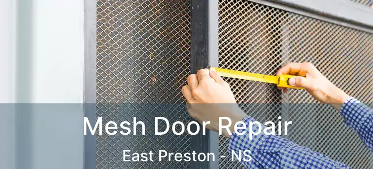  Mesh Door Repair East Preston - NS