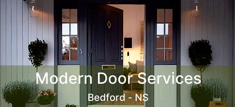  Modern Door Services Bedford - NS