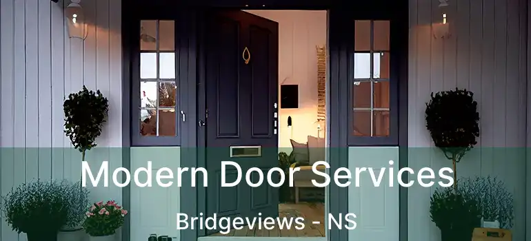  Modern Door Services Bridgeviews - NS