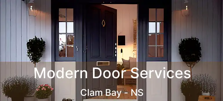  Modern Door Services Clam Bay - NS