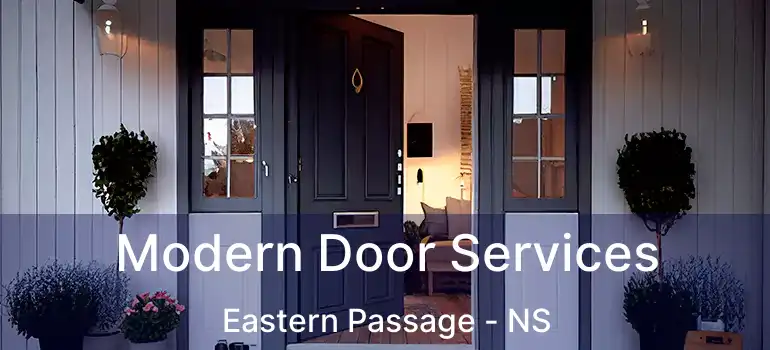  Modern Door Services Eastern Passage - NS