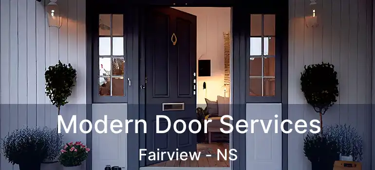  Modern Door Services Fairview - NS