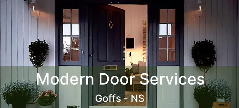  Modern Door Services Goffs - NS