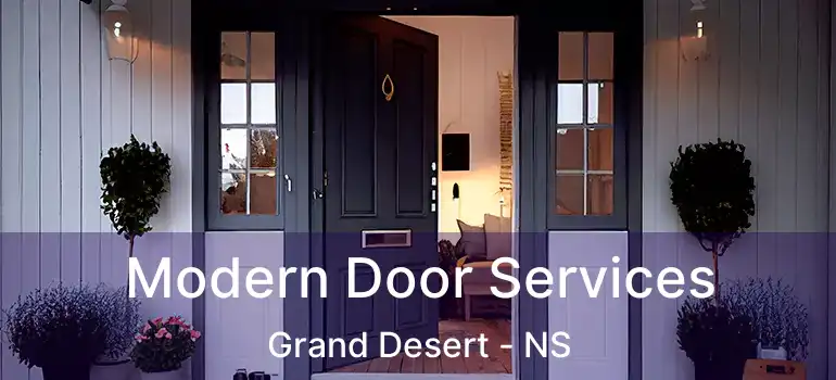  Modern Door Services Grand Desert - NS