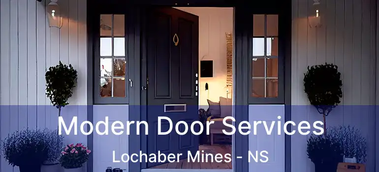  Modern Door Services Lochaber Mines - NS