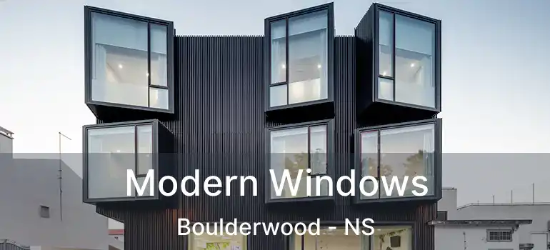  Modern Windows Boulderwood - NS