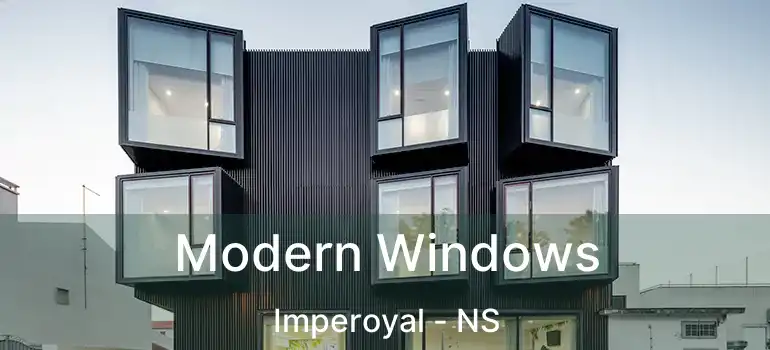  Modern Windows Imperoyal - NS