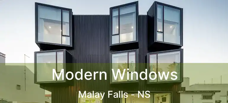  Modern Windows Malay Falls - NS