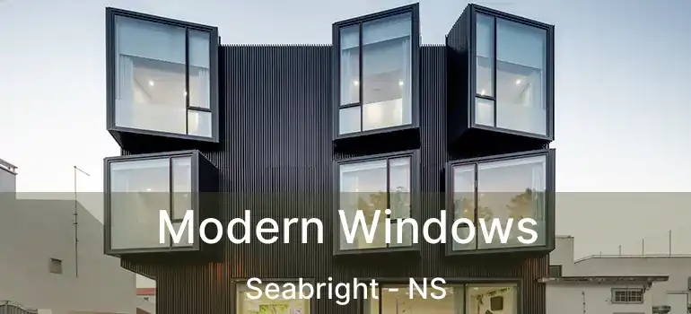  Modern Windows Seabright - NS