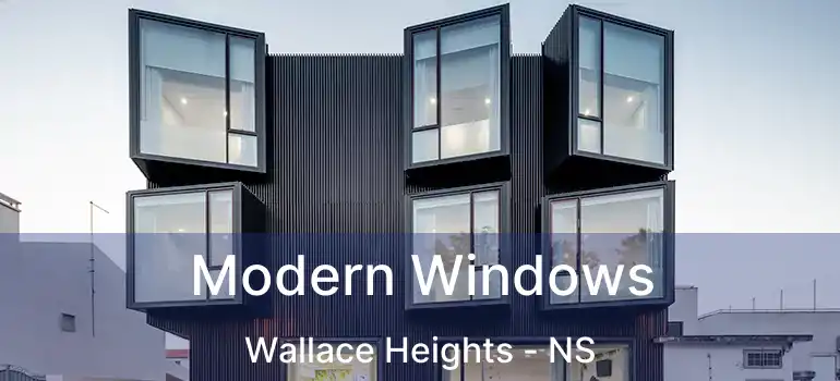  Modern Windows Wallace Heights - NS