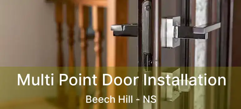  Multi Point Door Installation Beech Hill - NS