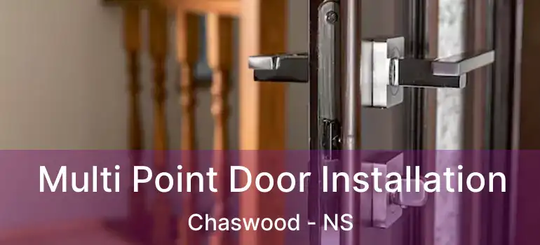  Multi Point Door Installation Chaswood - NS