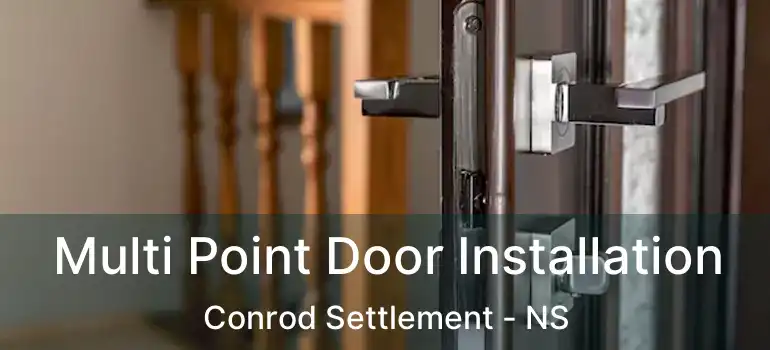  Multi Point Door Installation Conrod Settlement - NS