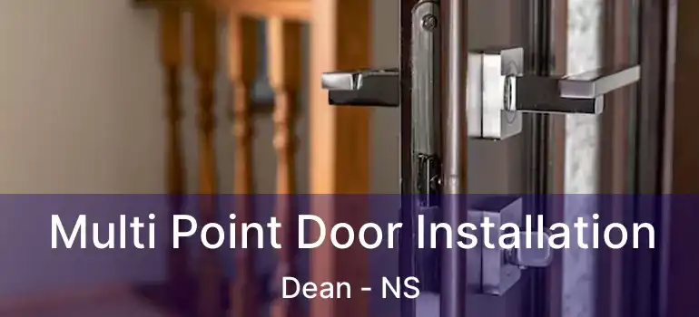  Multi Point Door Installation Dean - NS