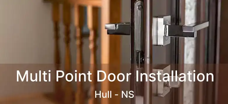  Multi Point Door Installation Hull - NS