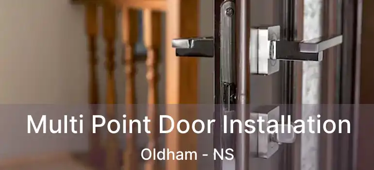  Multi Point Door Installation Oldham - NS