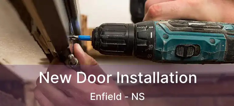  New Door Installation Enfield - NS