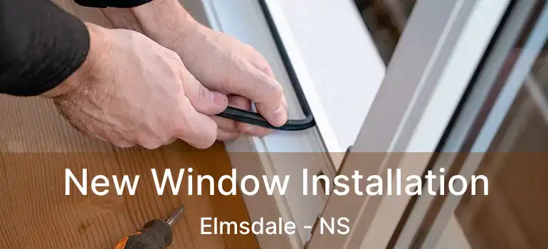  New Window Installation Elmsdale - NS