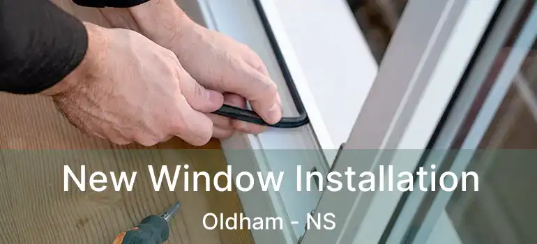  New Window Installation Oldham - NS