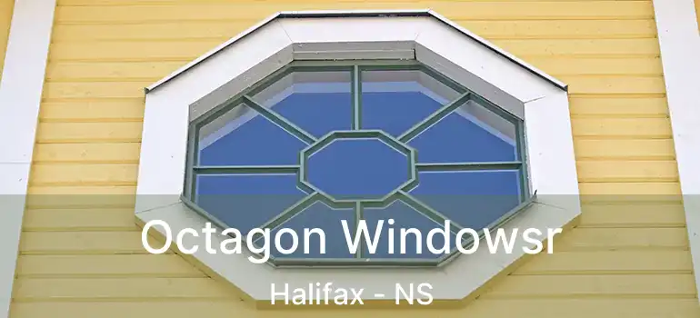  Octagon Windowsr Halifax - NS