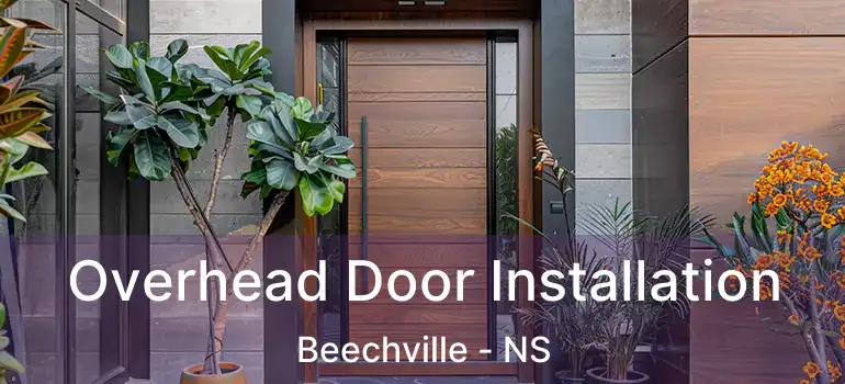  Overhead Door Installation Beechville - NS