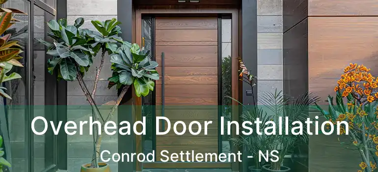  Overhead Door Installation Conrod Settlement - NS