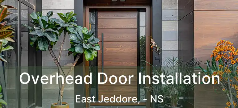  Overhead Door Installation East Jeddore, - NS