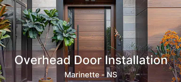  Overhead Door Installation Marinette - NS