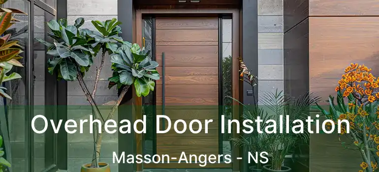  Overhead Door Installation Masson-Angers - NS