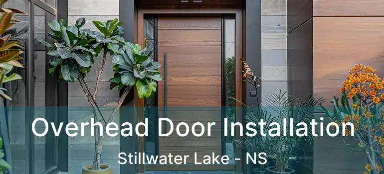  Overhead Door Installation Stillwater Lake - NS