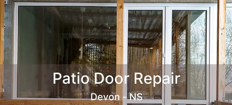  Patio Door Repair Devon - NS