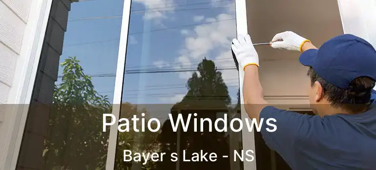  Patio Windows Bayer s Lake - NS