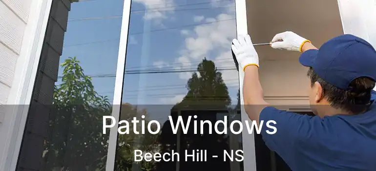  Patio Windows Beech Hill - NS