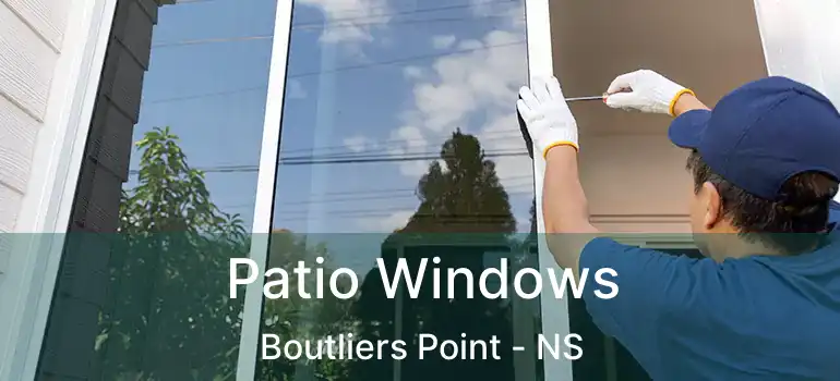  Patio Windows Boutliers Point - NS