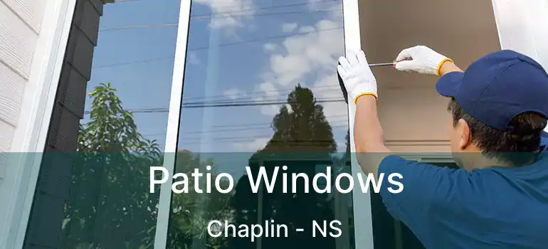  Patio Windows Chaplin - NS