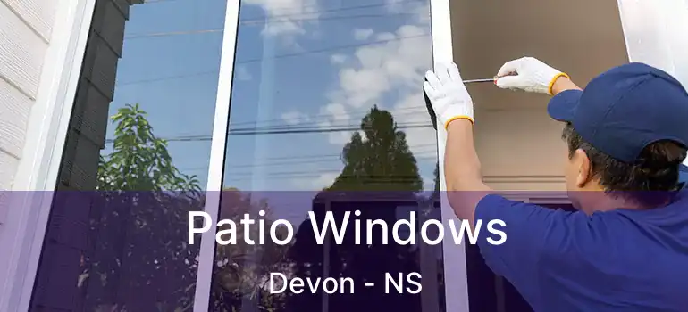  Patio Windows Devon - NS