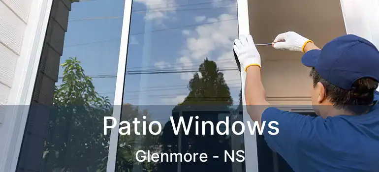  Patio Windows Glenmore - NS