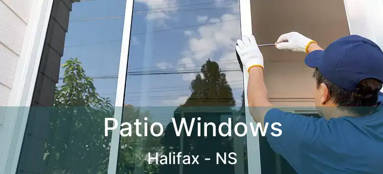  Patio Windows Halifax - NS